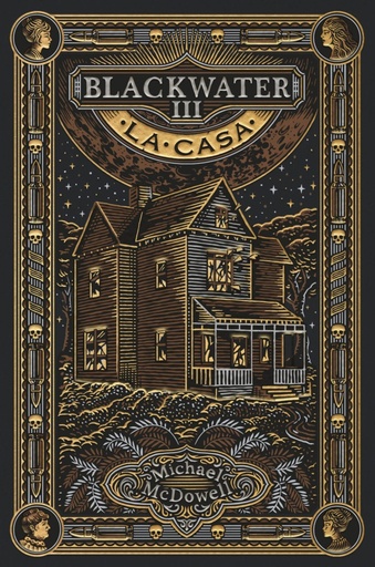 [978-84-19654-93-9] BLACKWATER III. La casa