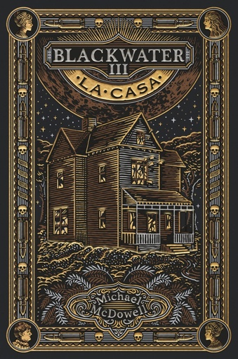 [978-84-19654-93-9] BLACKWATER III. La casa