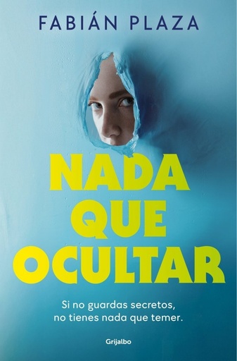 [978-84-253-7149-3] Nada que ocultar