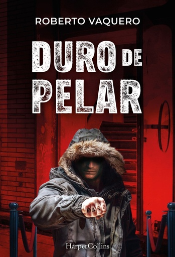 [978-84-1064-501-1] Duro de pelar
