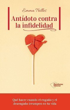 [979-13-87813-73-4] Antídoto contra la infidelidad