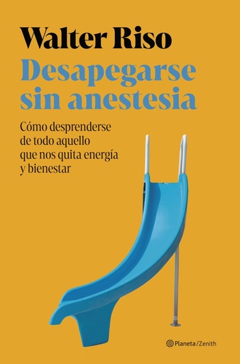 [978-84-08-30117-2] Desapegarse sin anestesia