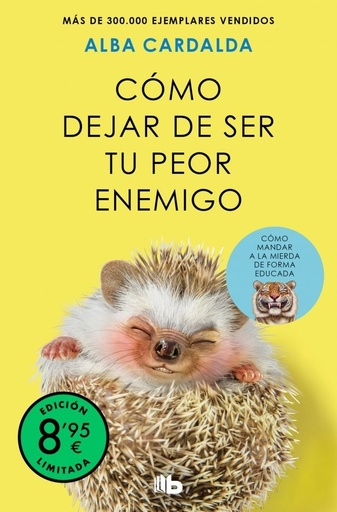 [979-13-87652-70-8] Cómo dejar de ser tu peor enemigo (edición limitada)