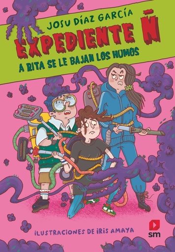 [978-84-1182-948-9] Expediente Ñ 3: A Rita se le bajan los humos