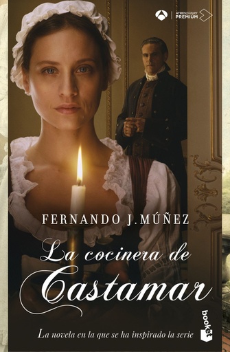 [978-84-08-22484-6] La cocinera de Castamar