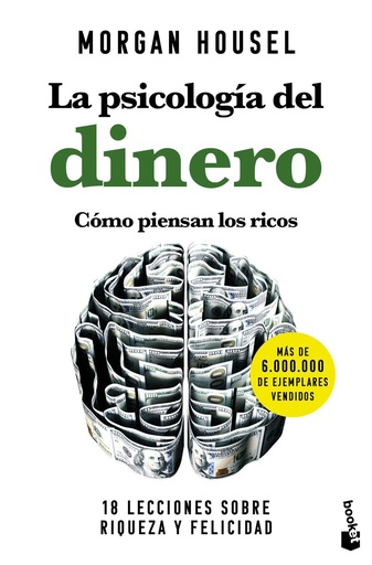 [978-84-08-26813-0] La psicología del dinero. Cómo piensan los ricos
