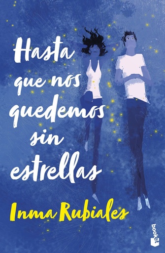[978-84-08-26762-1] Hasta que nos quedemos sin estrellas