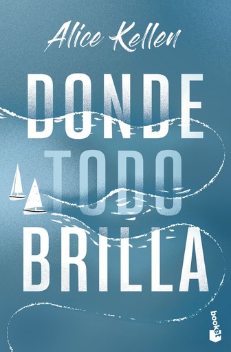 [978-84-08-28385-0] Donde todo brilla