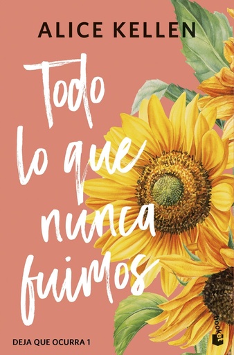 [978-84-08-30806-5] Todo lo que nunca fuimos