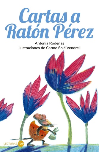 [978-84-143-6276-1] Cartas a Ratón Pérez