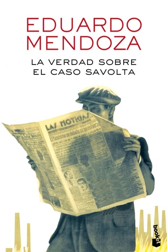 [978-84-322-2591-8] La verdad sobre el caso Savolta