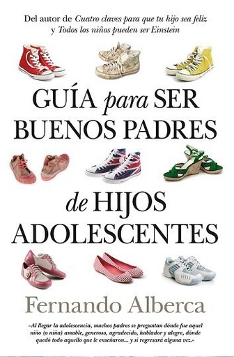 [978-84-96947-30-6] GUÍA PARA SER BUENOS PADRES DE HIJOS ADOLESCENTES (N.E)(B)