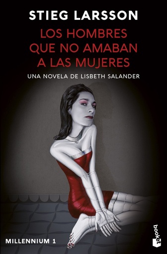 [978-84-233-6374-2] Los hombres que no amaban a las mujeres (Millennium 1)