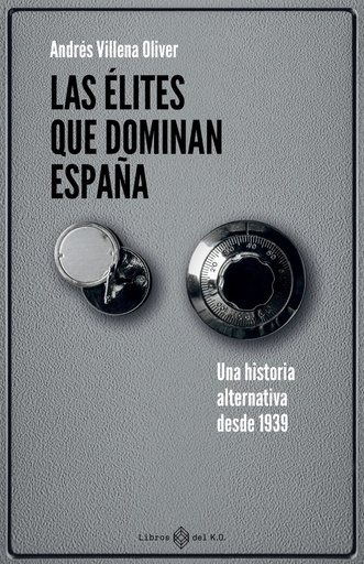 [979-13-87839-26-0] Las élites que dominan España