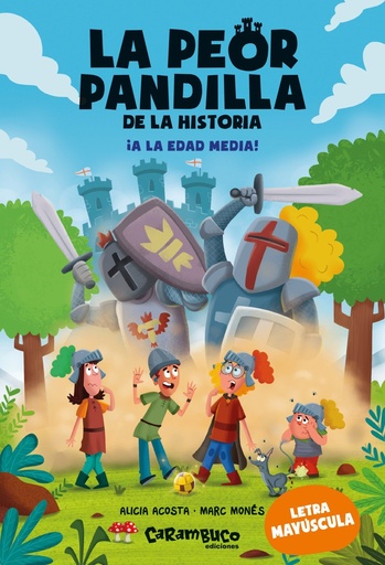 [978-84-10252-46-2] La peor pandilla de la historia. ¡A la Edad Media!