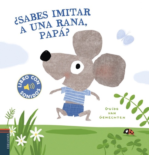 [978-84-140-2660-1] ¿Sabes imitar a una rana, papá?