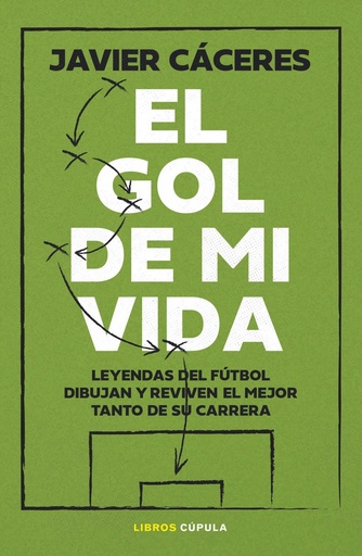 [978-84-480-4565-4] El gol de mi vida