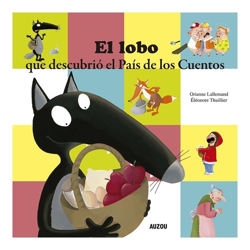 [978-2-7338-8388-4] El lobo que descubrió el País de los Cuentos
