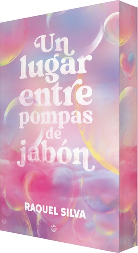 [978-84-10479-46-3] Un lugar entre pompas de jabón