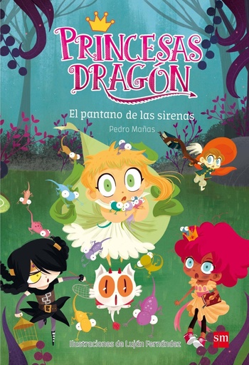 [978-84-675-9055-5] Princesas Dragón 2: El pantano de las sirenas