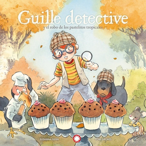 [979-13-87614-29-4] Guille detective y el robo de los pastelitos tropicales