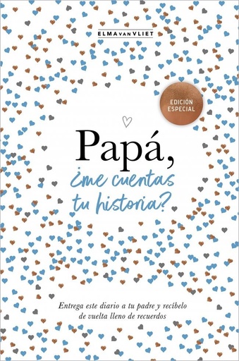 [978-84-01-02250-0] Papá, ¿me cuentas tu historia? (edición oficial) (¿Me cuentas tu historia?)