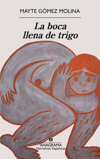 [978-84-339-4917-2] La boca llena de trigo