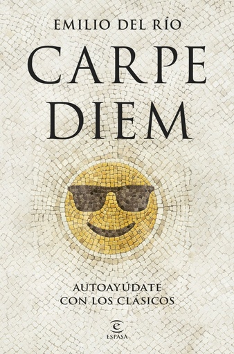 [978-84-670-7603-5] Carpe diem