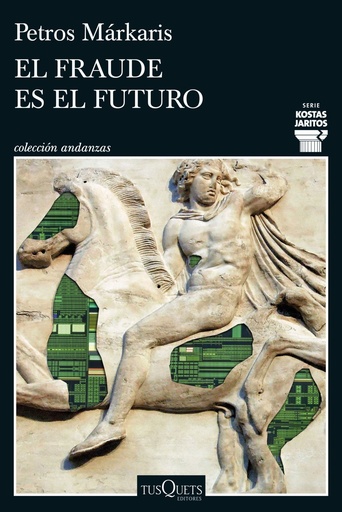 [978-84-1107-769-9] El fraude es el futuro (Serie Kostas Jaritos 17)
