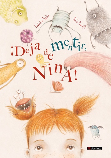 [978-84-1330-131-0] ¡Deja de mentir, Nina!