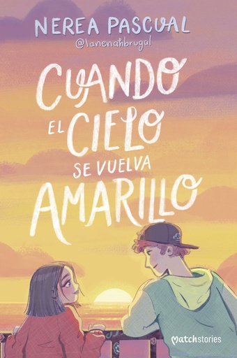 [978-84-08-29297-5] Cuando el cielo se vuelva amarillo