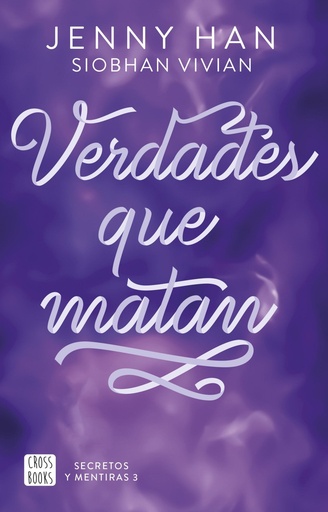 [978-84-08-31664-0] Secretos y mentiras 3. Verdades que matan