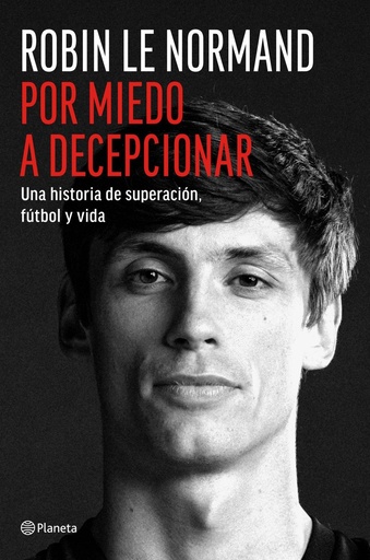 [978-84-08-31881-1] Por miedo a decepcionar