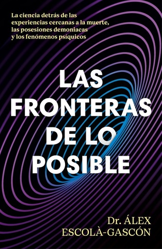 [978-84-10467-85-9] Las fronteras de lo posible