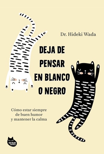 [978-84-10427-40-2] Deja de pensar en blanco o negro