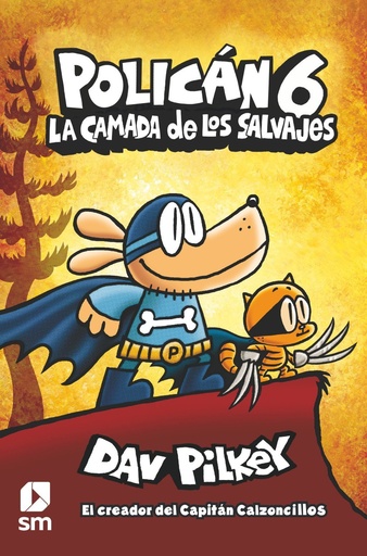[978-84-1318-986-4] Policán 6: La camada de los salvajes