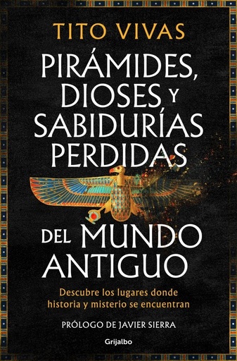 [978-84-253-7187-5] Pirámides, dioses y sabidurías perdidas del mundo antiguo