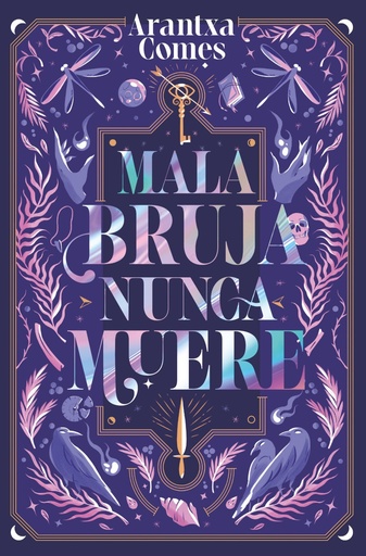 [978-84-19621-44-3] Mala bruja nunca muere