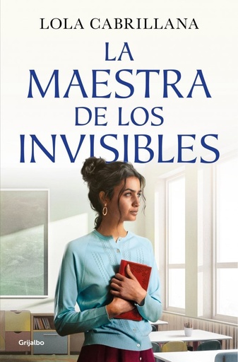 [978-84-253-7296-4] La maestra de los invisibles