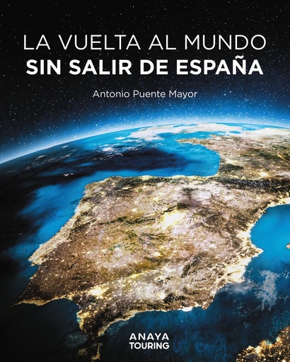 [978-84-9158-946-4] La vuelta al mundo sin salir de España