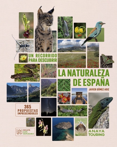 [978-84-9158-873-3] Un recorrido para descubrir la Naturaleza de España.