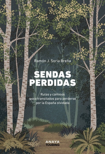 [978-84-9158-894-8] Sendas perdidas