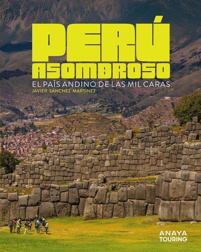 [979-13-87915-01-8] Perú asombroso