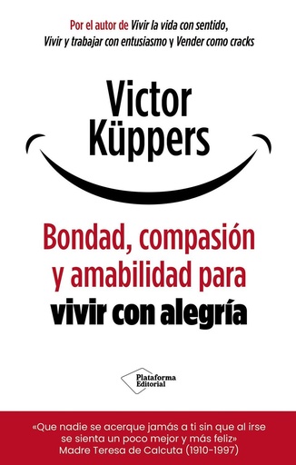[979-13-88080-48-7] Bondad, compasión y amabilidad para vivir con alegría