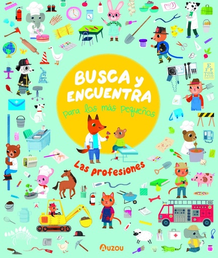[978-2-7338-8720-2] Busca y encuentra para los más pequeños. Las profesiones