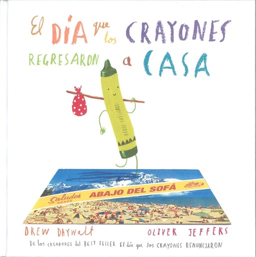 [978-607-16-3450-4] El día que los crayones regresaron a casa