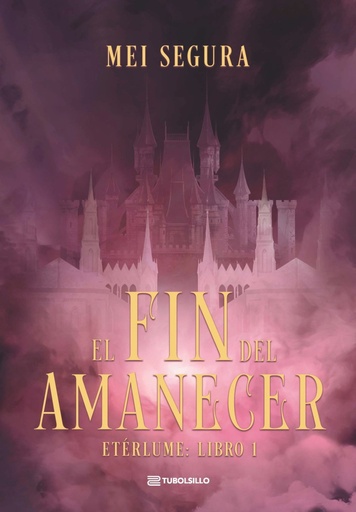 [979-13-87739-40-9] El fin del amanecer