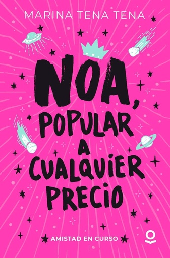 [978-84-9122-627-7] Noa, popular a cualquier precio INFJUV26