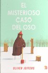 [978-607-16-0013-4] MISTERIOSO CASO DEL OSO, EL