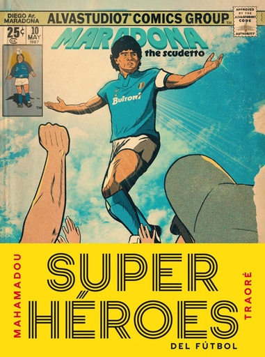 [979-13-87761-48-6] Superhéroes del fútbol